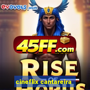 cineflix cantareira